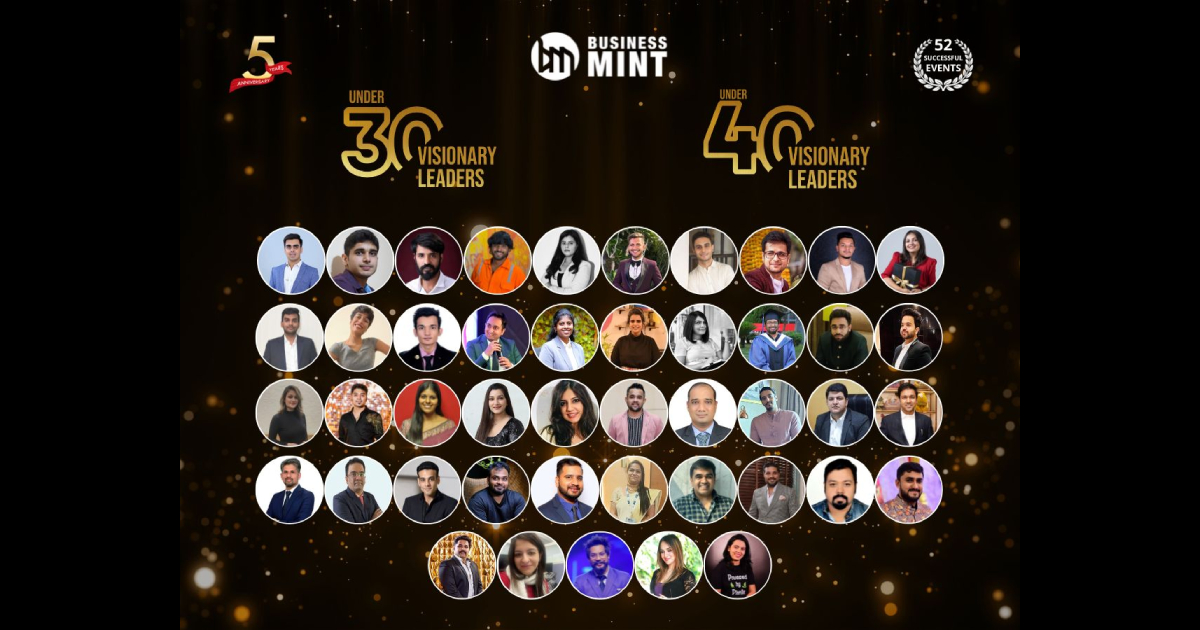 Unveiling the Future: Announcing the Prestigious Business Mint Awards for Under 30 and Under 40 Visionary Leaders 2023